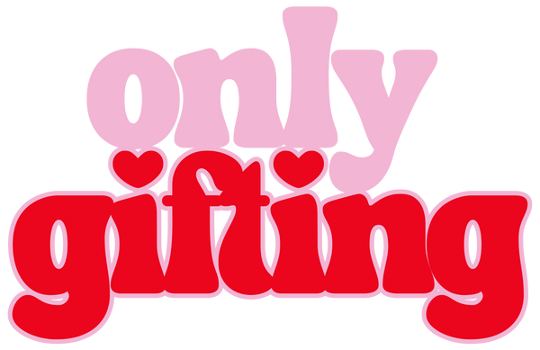 Only Gifting